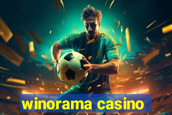 winorama casino