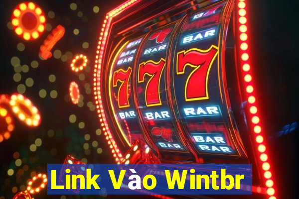 Link Vào Wintbr