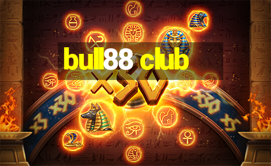 bull88 club