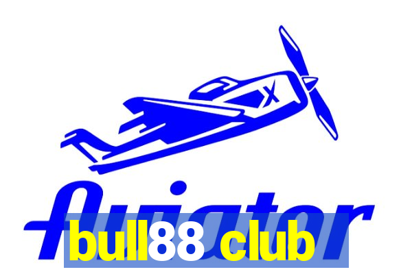 bull88 club