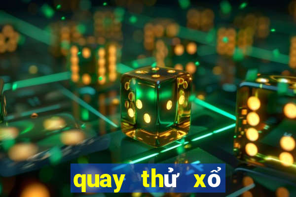 quay thử xổ số gia lai chiều nay