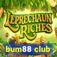 bum88 club