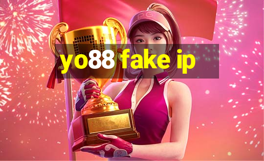 yo88 fake ip