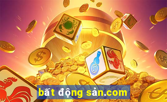 bất động sản.com