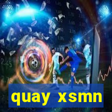 quay xsmn