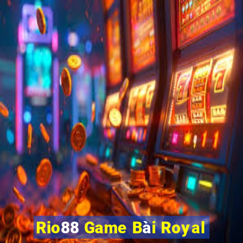 Rio88 Game Bài Royal