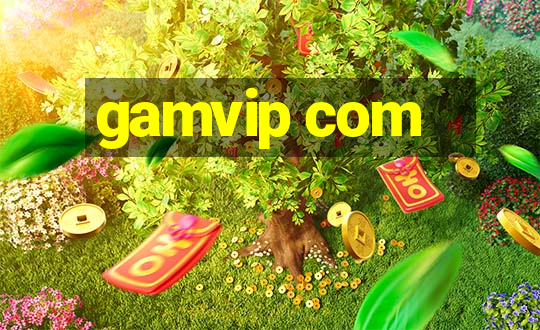 gamvip com