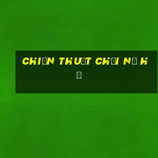 chiến thuật chơi nổ hũ