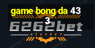 game bong da 433