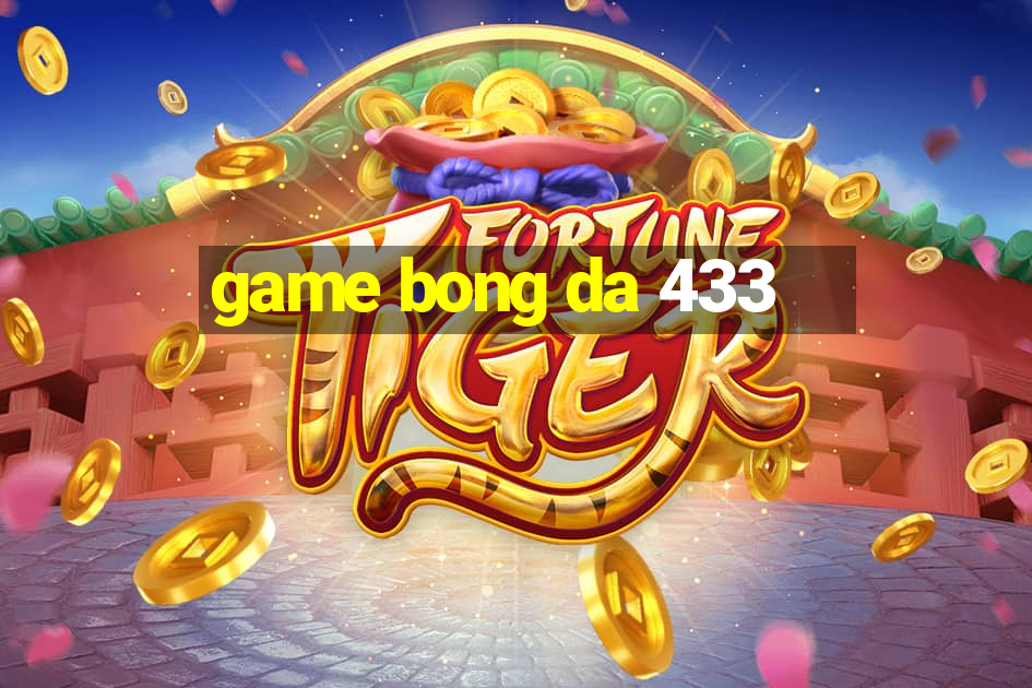 game bong da 433