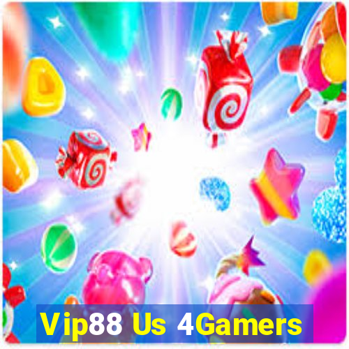 Vip88 Us 4Gamers