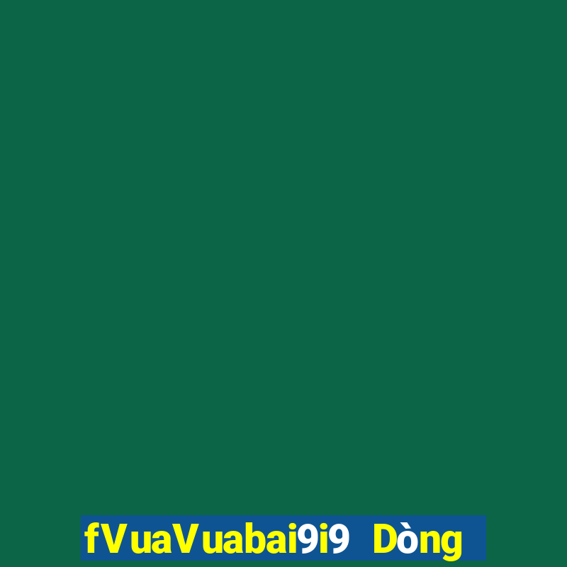 fVuaVuabai9i9 Dòng xổ số