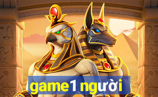 game1 người