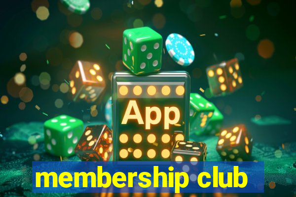 membership club