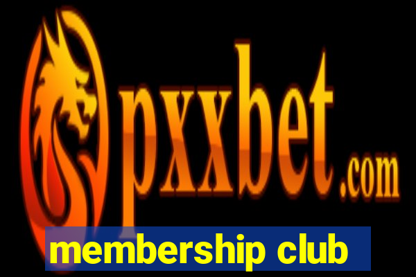 membership club