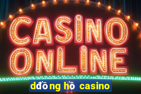 dđồng hồ casino