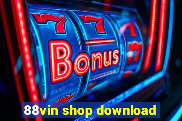 88vin shop download