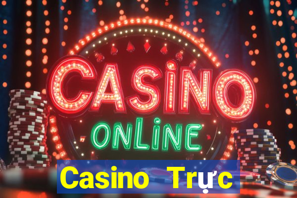 Casino Trực tiếp k8