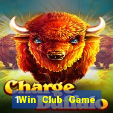 1Win Club Game Bài 567