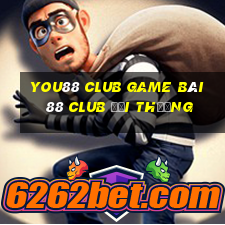 You88 Club Game Bài 88 Club Đổi Thưởng