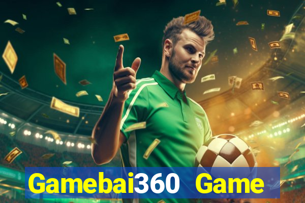 Gamebai360 Game Bài Online Đổi Thưởng