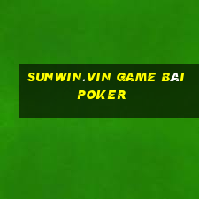 Sunwin.Vin Game Bài Poker