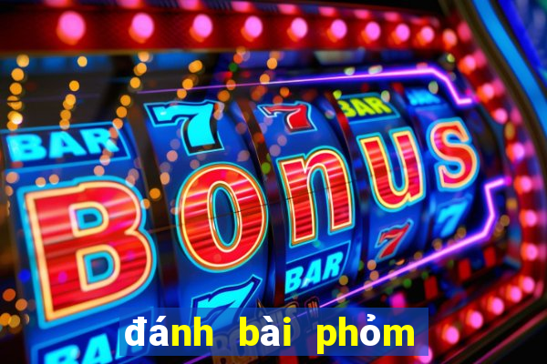 đánh bài phỏm là gì