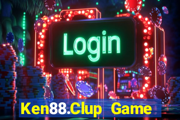 Ken88.Clup Game Bài 247