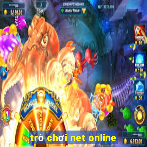 trò chơi net online