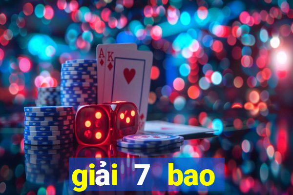 giải 7 bao nhiêu tiền