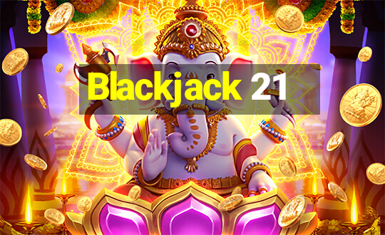 Blackjack 21