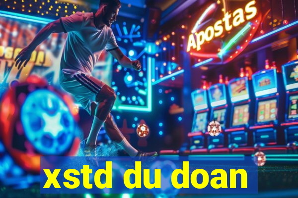 xstd du doan