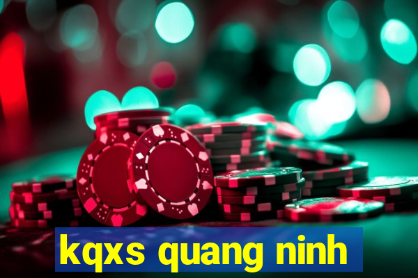 kqxs quang ninh