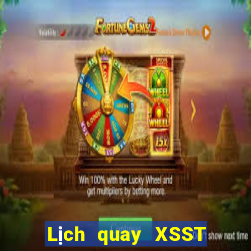 Lịch quay XSST thứ Ba