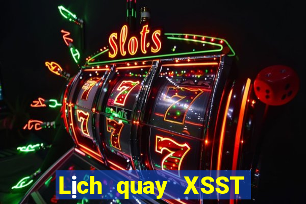 Lịch quay XSST thứ Ba