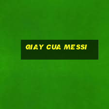 giay cua messi