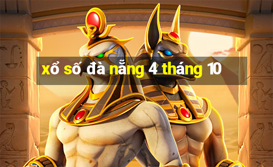 xổ số đà nẵng 4 tháng 10