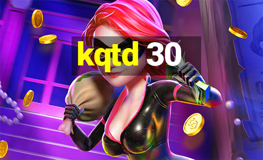 kqtd 30