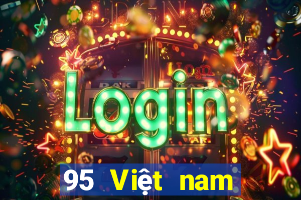 95 Việt nam cất cánh