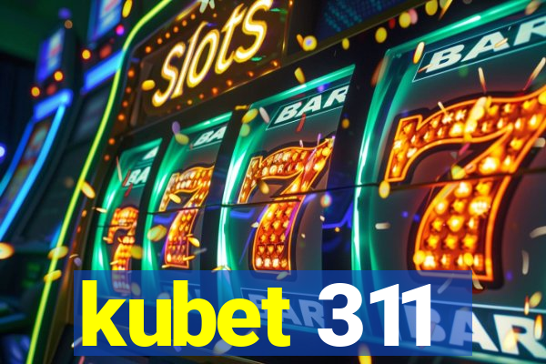 kubet 311