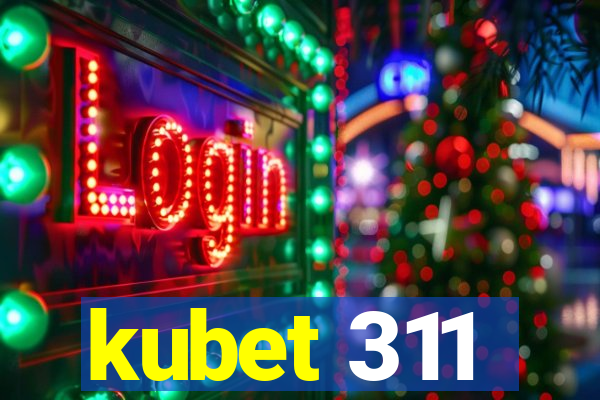 kubet 311