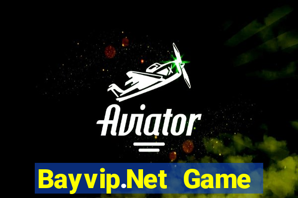 Bayvip.Net Game Bài Uy Tín