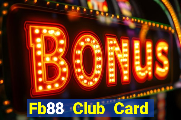 Fb88 Club Card Game Giveaway Code