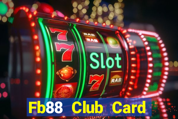 Fb88 Club Card Game Giveaway Code