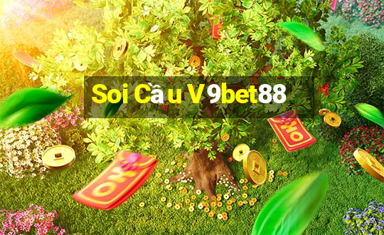 Soi Cầu V9bet88