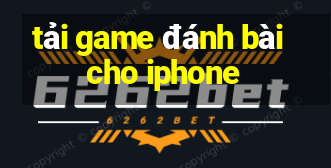 tải game đánh bài cho iphone