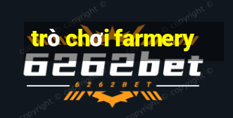 trò chơi farmery