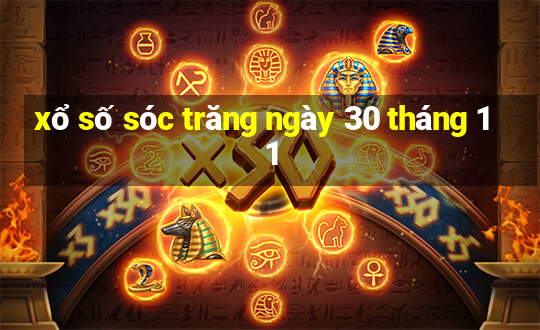 xổ số sóc trăng ngày 30 tháng 11