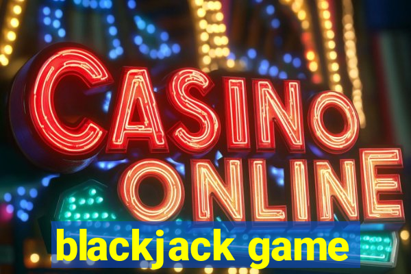 blackjack game