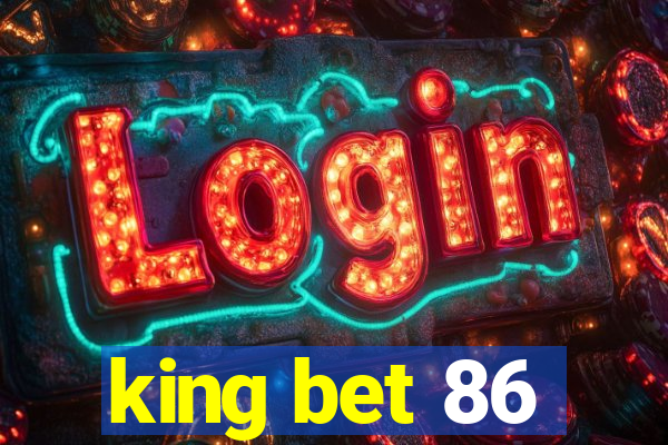 king bet 86